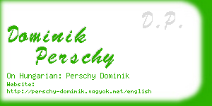 dominik perschy business card